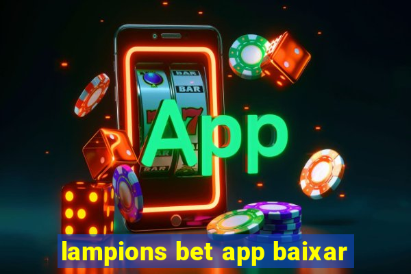 lampions bet app baixar